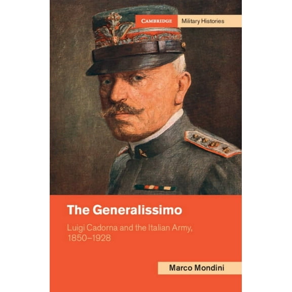 Cambridge Military Histories The Generalissimo, (Hardcover)