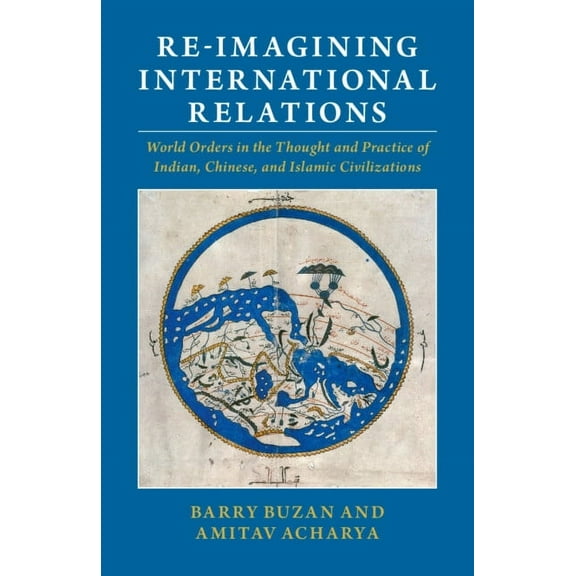 Re-imagining International Relations, (Paperback)