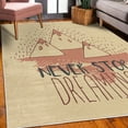 thumbnail image 3 of Saying Decorative Rug, Mountain Peaks and Never Stop Dreaming Goals Success Aspiration Print, Quality Carpet for Bedroom Dorm and Living Room, 6 Sizes, Pale Camel, by Ambesonne, 3 of 4