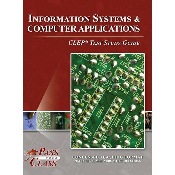 Information Systems and Computer Applications CLEP Test Study Guide, (Hardcover)