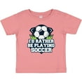 thumbnail image 3 of Inktastic I'd Rather Be Playing Soccer Boys or Girls Baby T-Shirt, 3 of 5