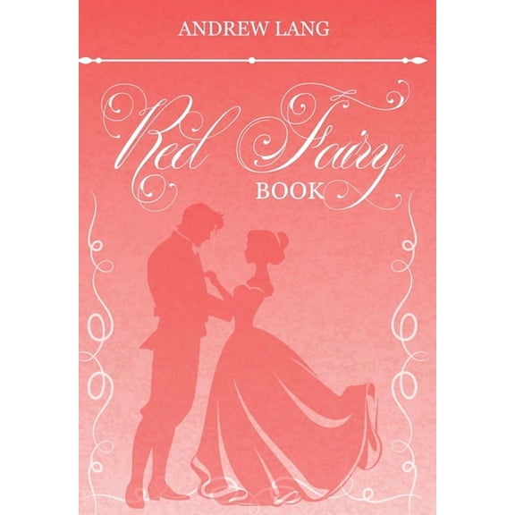 The Red Fairy Book, (Hardcover)