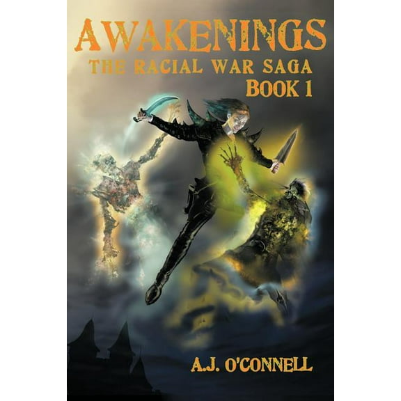Awakenings: The Racial War Saga: Book 1 (Paperback)