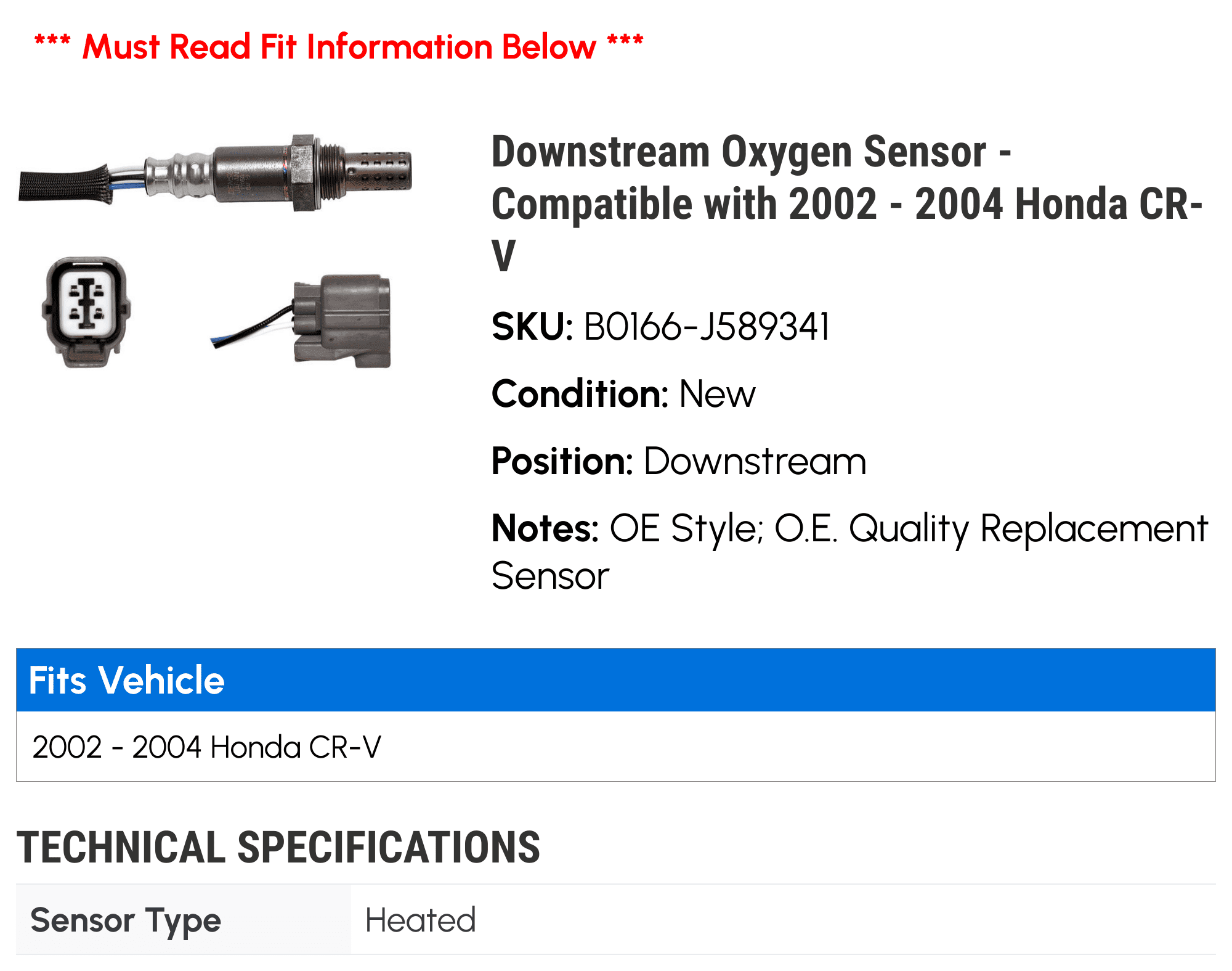 Downstream Oxygen Sensor - Compatible with 2002 - 2004 Honda CR-V 2003