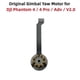 thumbnail image 1 of Gimbal Yaw Motor without Cover for DJI Phantom 4 / 4 Pro / Adv / V20 Replacement Camera Y Arm Motor Reapir Parts, 1 of 5