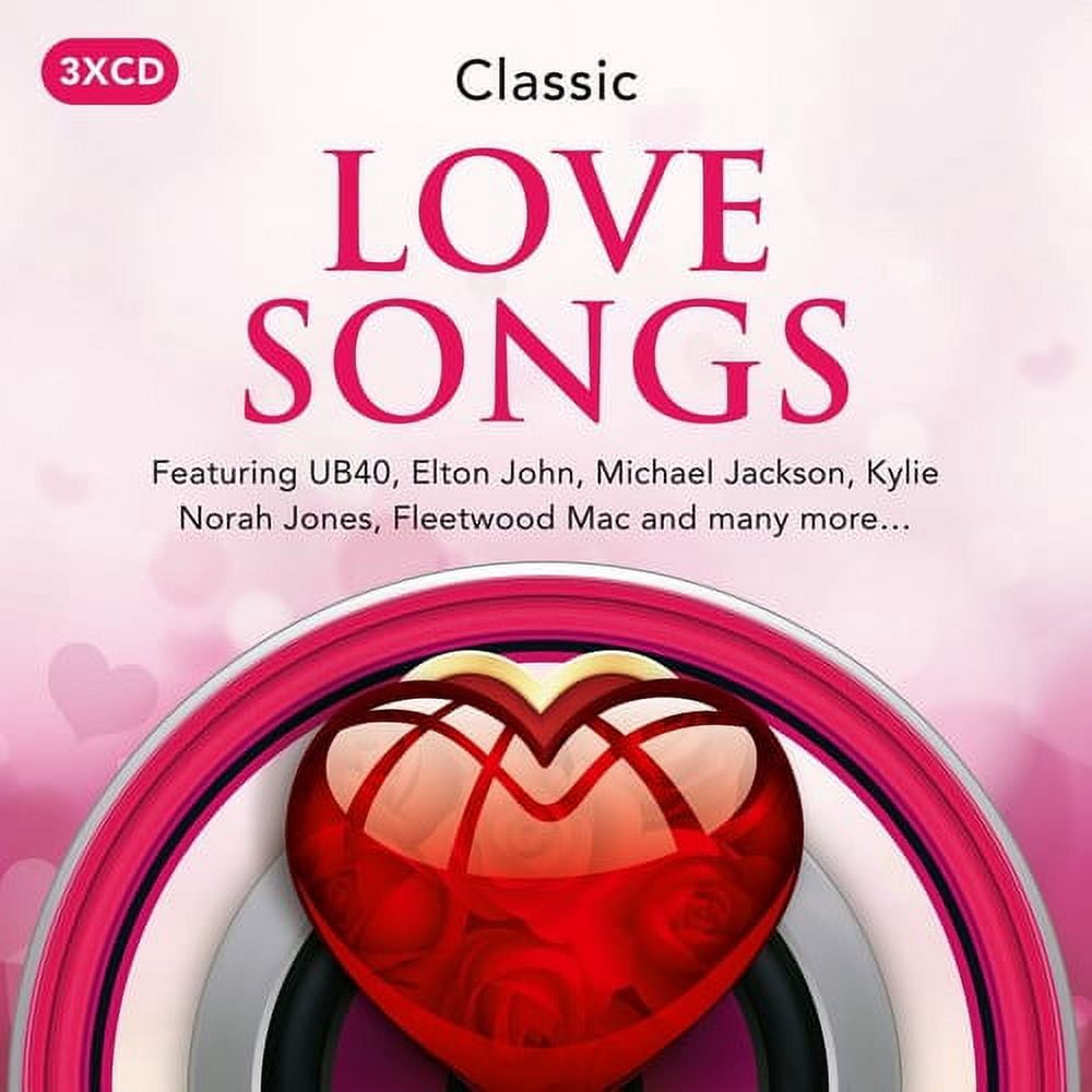 The Collection: Love Songs - The Ultimate Love Classics (CD
