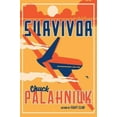 thumbnail image 2 of Survivor: A Novel, 2 of 7