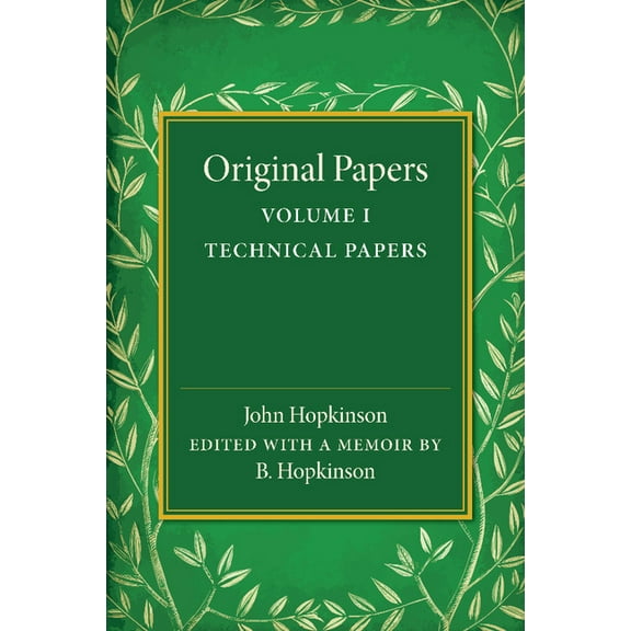 Original Papers of John Hopkinson, (Paperback)