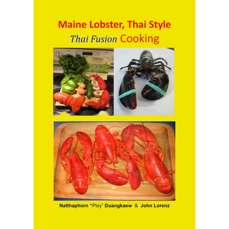 Maine Lobster, Thai Style - eBook