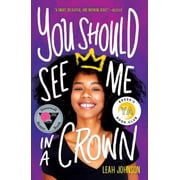 You Should See Me in a Crown, (Paperback)