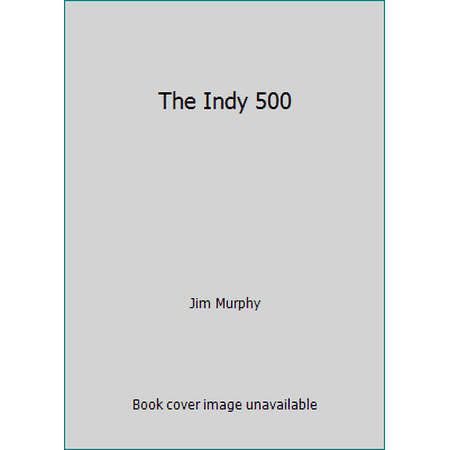The Indy 500, Used [Library Binding]