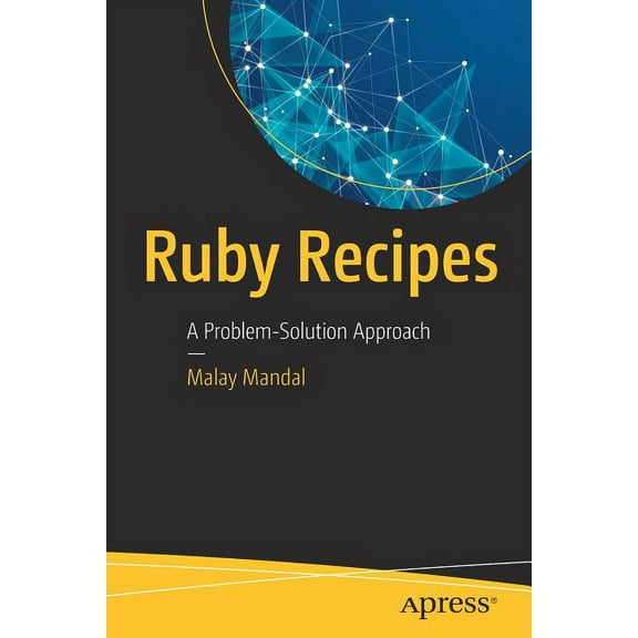 Ruby Recipes: A Problem-Solution Approach, (Paperback)