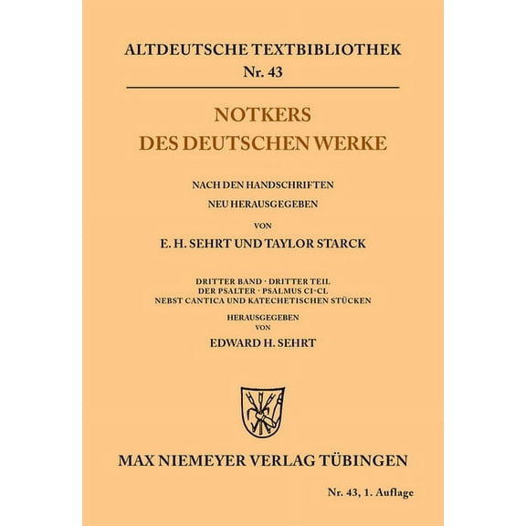 Altdeutsche Textbibliothek: Notkers des Deutschen Werke (Paperback)