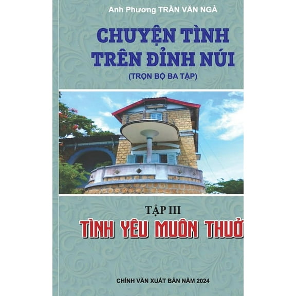 Tình Yêu Muôn ThuỞ, (Paperback)