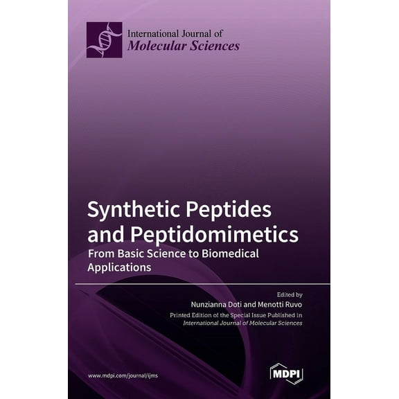 Synthetic Peptides and Peptidomimetics: From Basic Science to Biomedical Applications, (Hardcover)