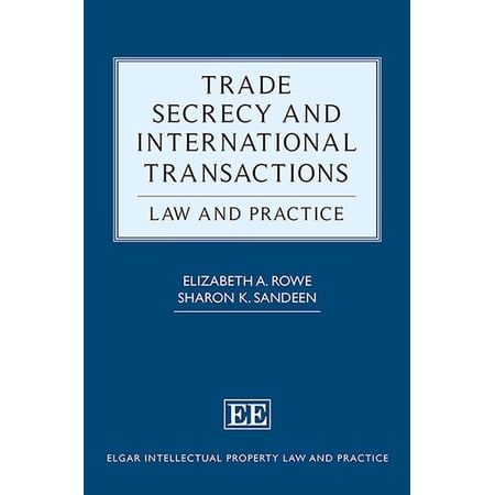 Trade Secrecy and International Transactions : Law and Practice