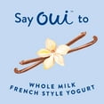thumbnail image 4 of Oui by Yoplait French Style Vanilla Whole Milk Yogurt, 5 OZ Jar, 4 of 13