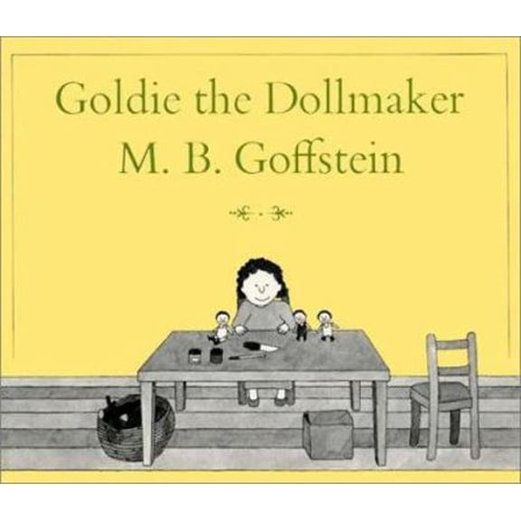 Pre-Owned Goldie the Dollmaker (Paperback) 0374427402 9780374427405