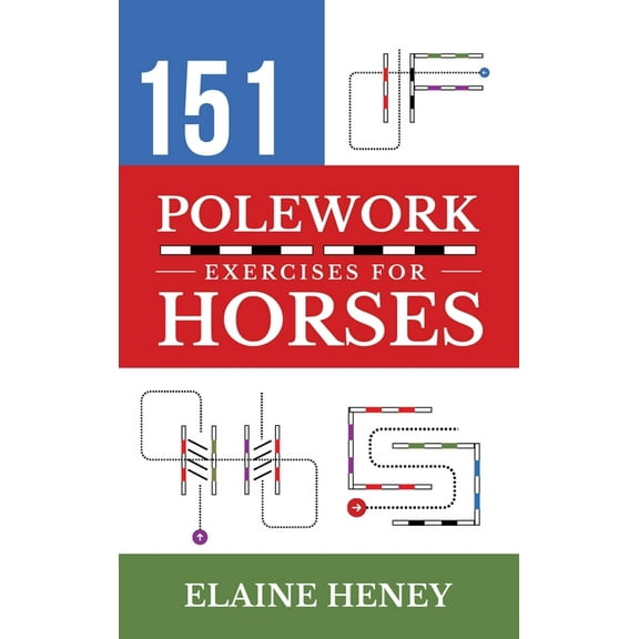 151 Polework Exercises for Horses, (Hardcover)
