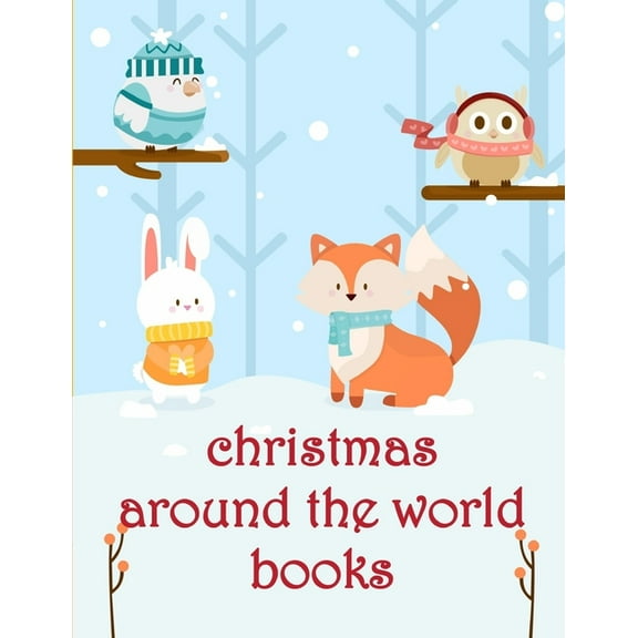 Smart Kids Christmas Around The World Books: The Best Relaxing Colouring Book For Boys Girls Adults, Book 4, (Paperback)