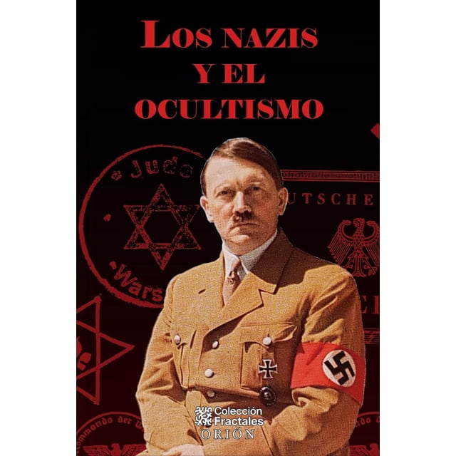 Los Nazis Y El Ocultismo, de Paul Roland, Mirlo, Dura, 2026