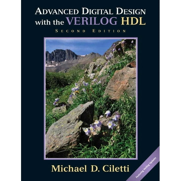 Advanced Digital Design with the Verilog Hdl, (Paperback)