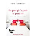 thumbnail image 2 of The Good Girl's Guide to Great Sex (Paperback), 2 of 2