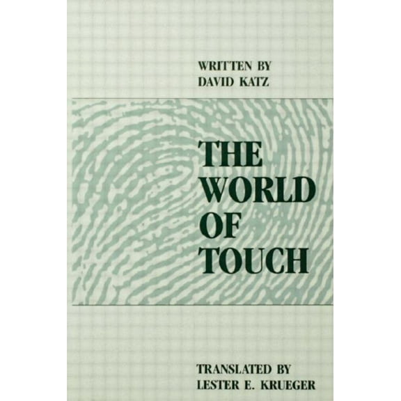 The World of Touch, (Hardcover)