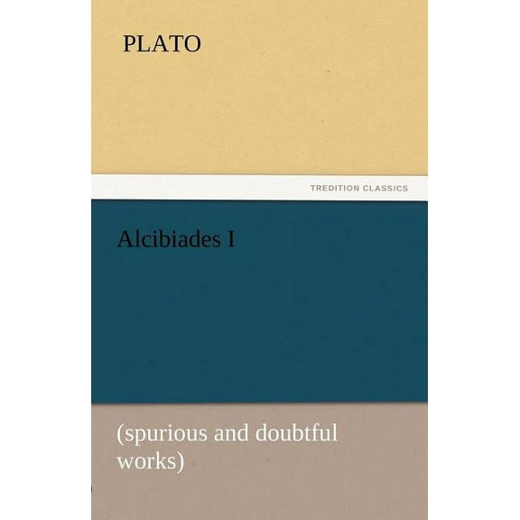Alcibiades I, (Paperback)