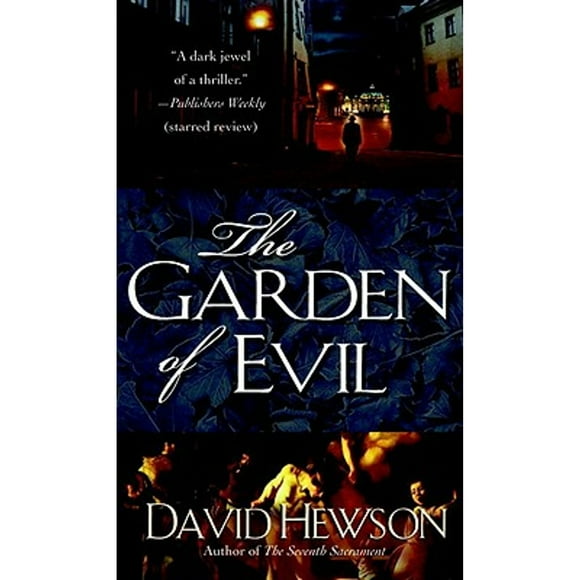 Pre-Owned The Garden of Evil (Paperback 9780440242987) by David Hewson