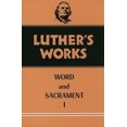 thumbnail image 2 of Luther's Works, Volume 35: Word and Sacrament I (Luther's Works), 2 of 2