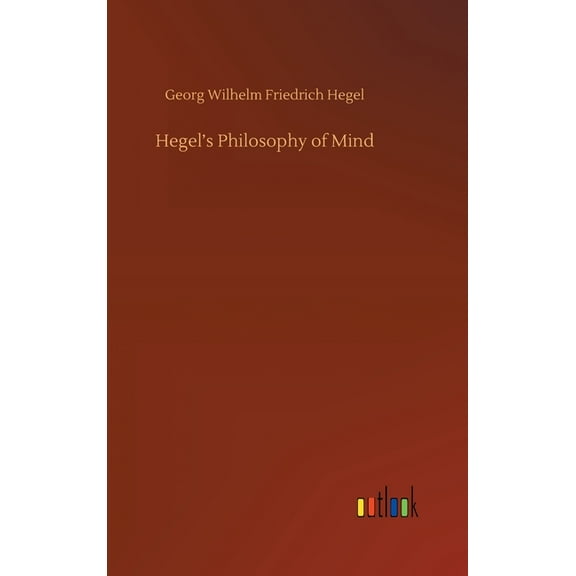 Hegel's Philosophy of Mind, (Hardcover)