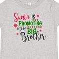 thumbnail image 4 of Inktastic Santa is Promoting Me to Big Brother Boys Baby T-Shirt, 4 of 5