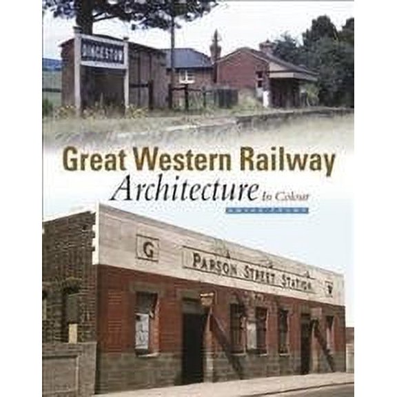Great Western Railway Architecture