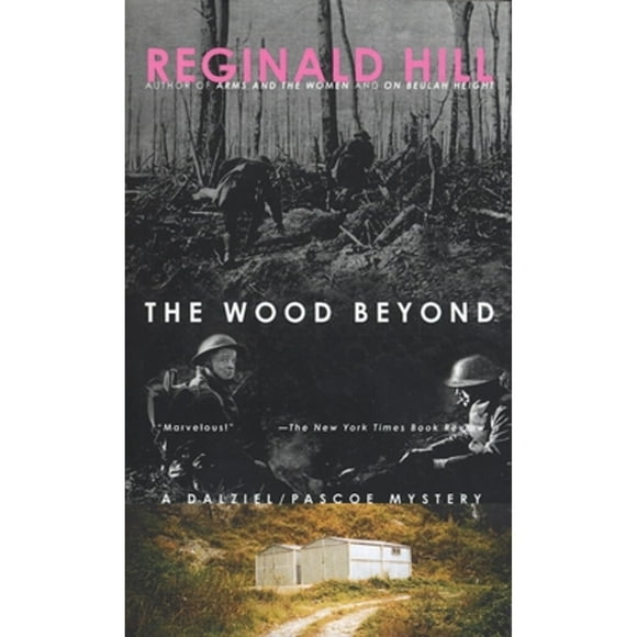 Pre-Owned The Wood Beyond (Paperback 9780440218036) by Reginald Hill