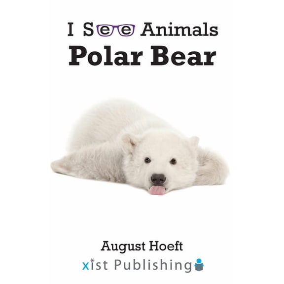 I See Animals Polar Bear, (Paperback)