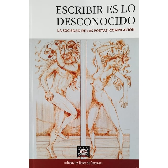 Escribir es lo Desconocido 1450 E DICIONES 9786079990336