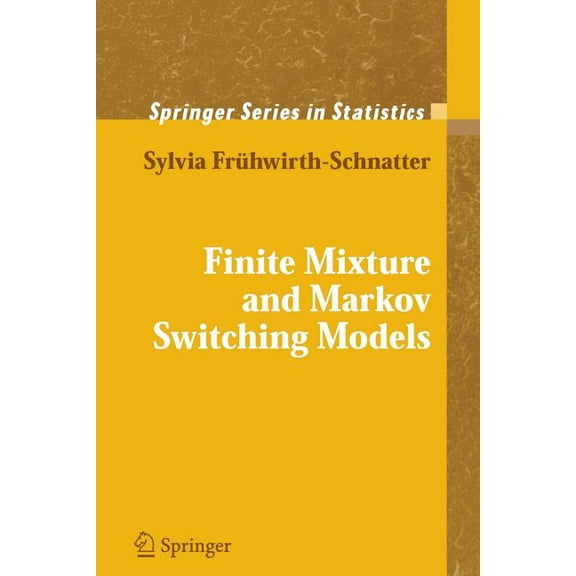 Springer Statistics Finite Mixture and Markov Switching Models, (Paperback)