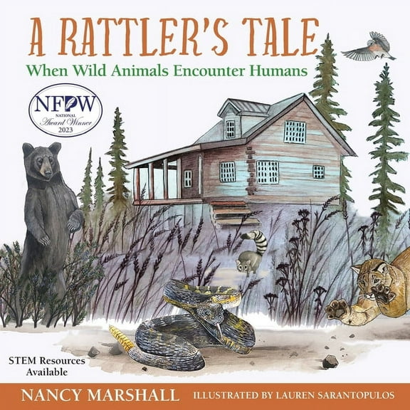A Rattler's Tale: When Wild Animals Encounter Humans, (Paperback)