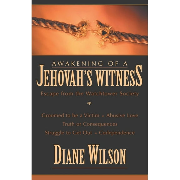 Awakening of a Jehovah's Witness: Escape from the Watchtower Society, (Hardcover)
