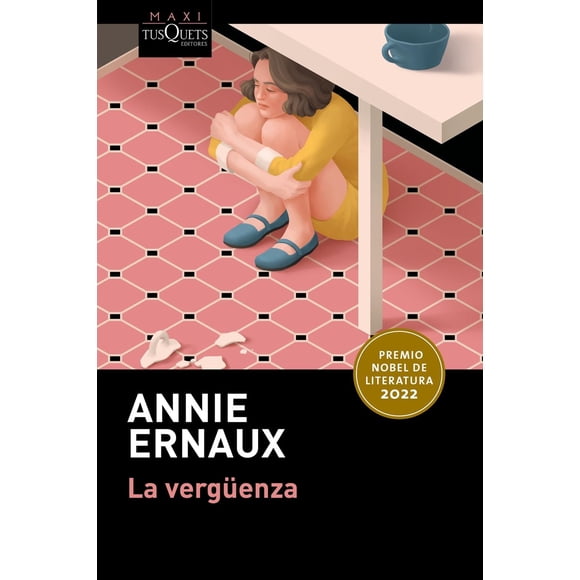 La Vergüenza, de Annie Ernaux, Maxi Tusquets, Pasta blanda