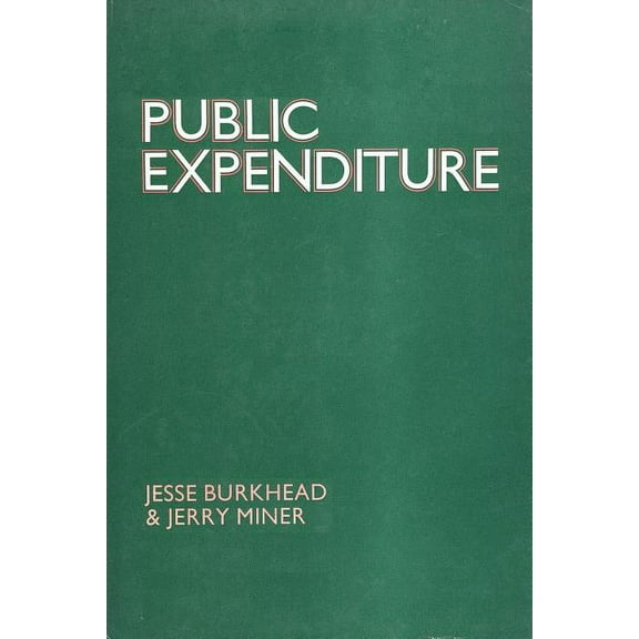 Public Expenditure, (Paperback)