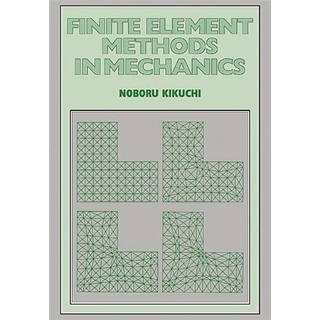 Pre-Owned Finite Element Methods in Mechanics (Paperback)