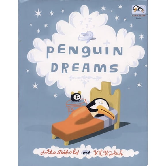 Pre-Owned Penguin Dreams (I Can Sleep Book) (Hardcover) 0811825582 9780811825580