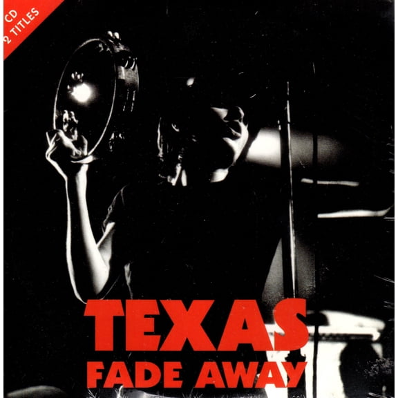 Fade Away - Texas
