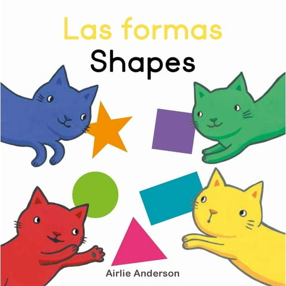 Curious Cats (Spanish/English) Las Formas/Shapes, (Board Book)