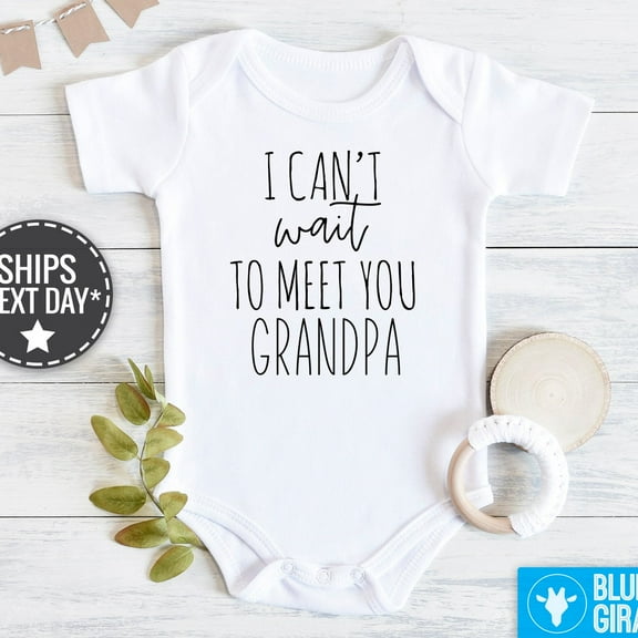 I Can'T Wait To Meet You Grandpa, Grandpa Baby Clothes, Grandpa Onesie, Pregnancy'S Announcement Cute Baby Onesie, BABY BODYSUIT LAT 4424