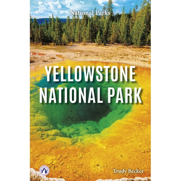 Yellowstone National Park, (Hardcover)