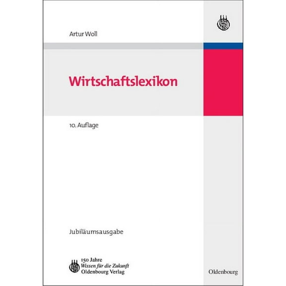 Wirtschaftslexikon: Jubiläumsausgabe, (Hardcover)