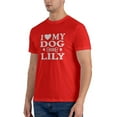 thumbnail image 4 of I Love (Heart) My Dog Lily Men'S Basic Short Sleeve T-Shirt Red 4x-Large, 4 of 5
